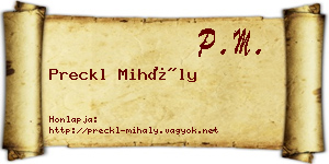 Preckl Mihály névjegykártya